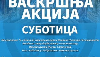 Васкршња акција, беседе Владике Николаја