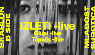 SXABLON W/ IZLETI (BG) + GLUPI + TOPOLIS