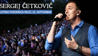 Koncert Sergeja Ćetkovića na Letnjoj pozornici