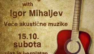 Akustična svirka: Igor Mihaljev