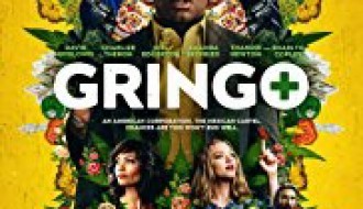 Film: Gringo