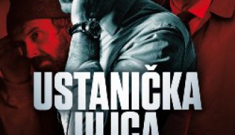 Film: Ustanička ulica - Miroslav Terzić (Srbija, 2012)