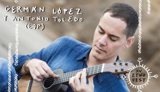 ETNOFEST World music festival: Germán López y Antonio Toledo