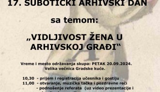 17. Subotički arhivski dan: „Vidljivost žena u arhivskoj građi“