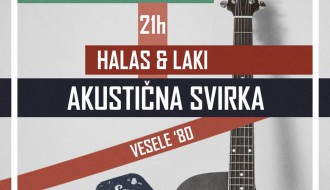 Akustična svirka: Halas & Laki