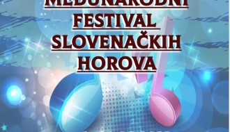 MEĐUNARODNI FESTIVAL SLOVENAČKIH HOROVA