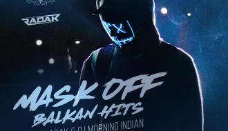 Mask off - Balkan hits