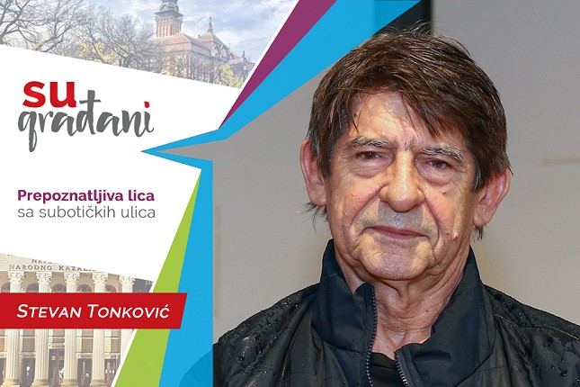 SUgrađani: Stevan Tonković - "Kada nešto naumim, ništa me ne može sprečiti!"
