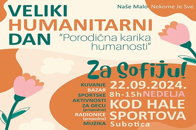Nedelja je dan za humanost: "Porodična karika humanosti" za malu Sofiju