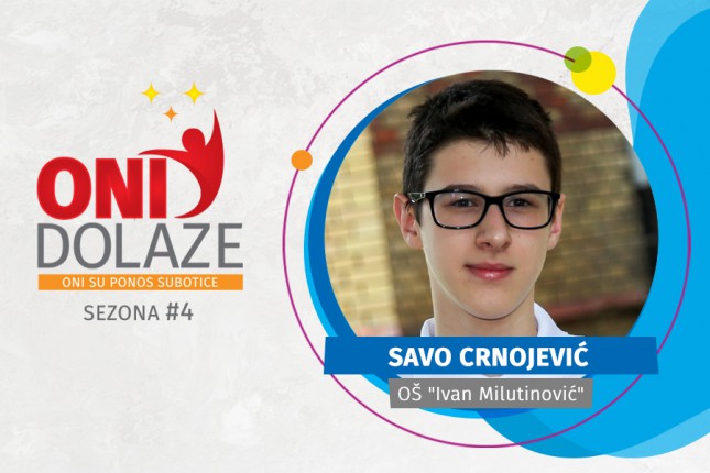 Oni dolaze: Savo Crnojević, maturant OŠ "Ivan Milutinović" i član RK "Spartak"