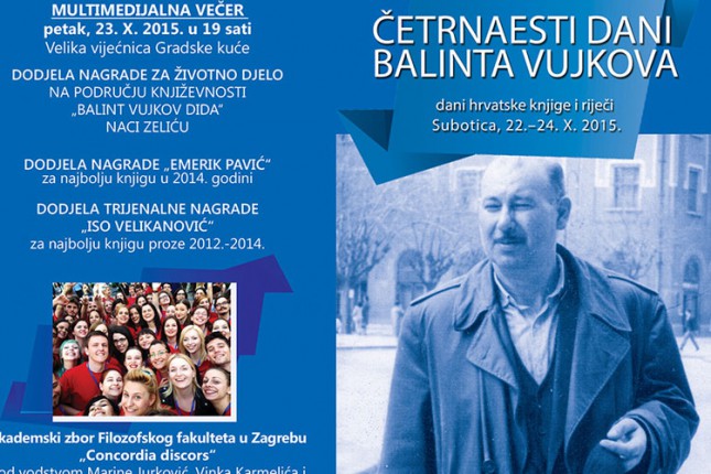 Danas počinju "XIV Dani Balinta Vujkova"