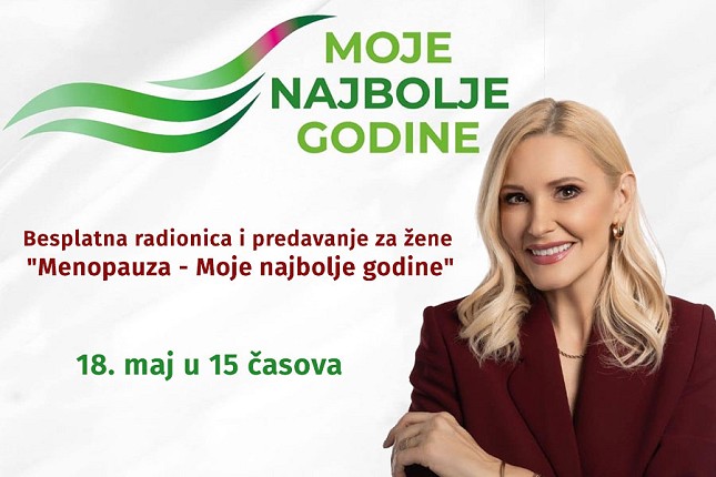Besplatna radionica i predavanje za žene "Menopauza - Moje najbolje godine"
