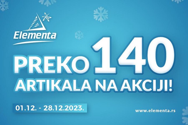 Velika praznična akcija u "Elementi"