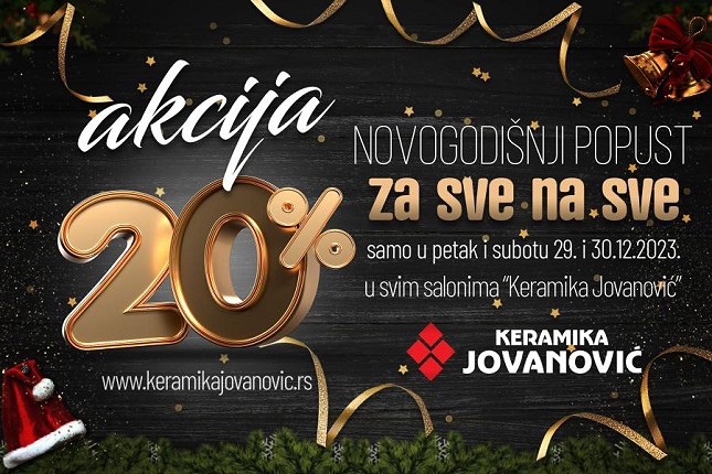 Novogodišnja akcija "Keramike Jovanović" - 20 odsto popusta na sve proizvode