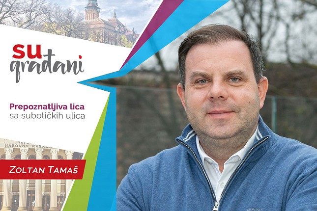 SUgrađani: Zoltan Tamaš - "Svoj san ne sanjam, ja ga - živim!"
