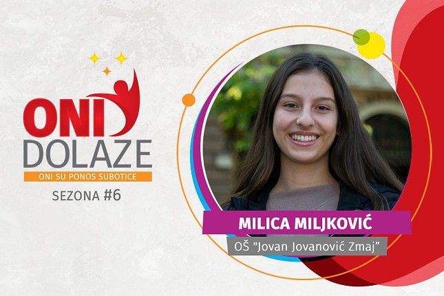 Oni dolaze: Milica Miljković, učenica generacije OŠ "Jovan Jovanović Zmaj"