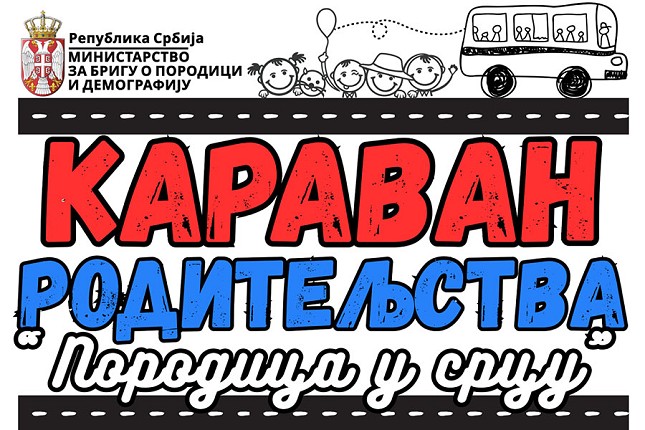 Karavan roditeljstva stiže u utorak – dan posvećen porodici, podršci i zajedništvu