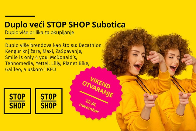 Veliko vikend otvaranje proširenog šoping parka "STOP SHOP" uz besplatan koncert Magla benda