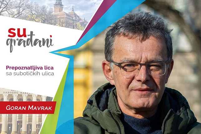 SUgrađani: Goran Mavrak - "Uvek sam se trudio da u salu unesem pozitivnu energiju"