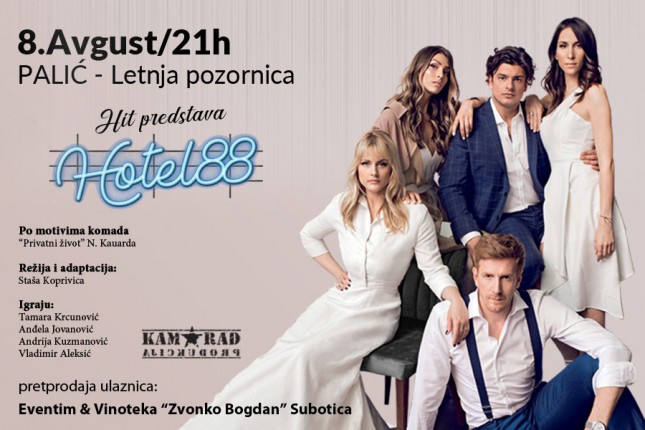 Predstava "Hotel 88" 8. avgusta na Letnjoj pozornici