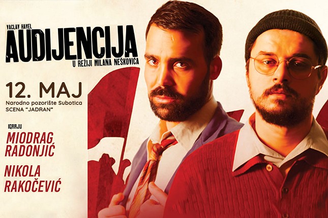 Hit predstava "Audijencija" 12. maja na sceni "Jadran"