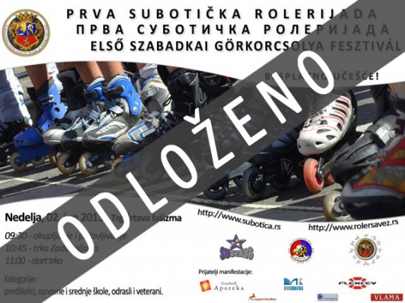 Prva subotička rolerijada se odlaže zbog loših vremenskih uslova