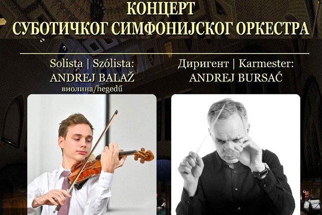 Subotički simfonijski orkestar i solista Andrej Balaž u utorak u Velikoj većnici