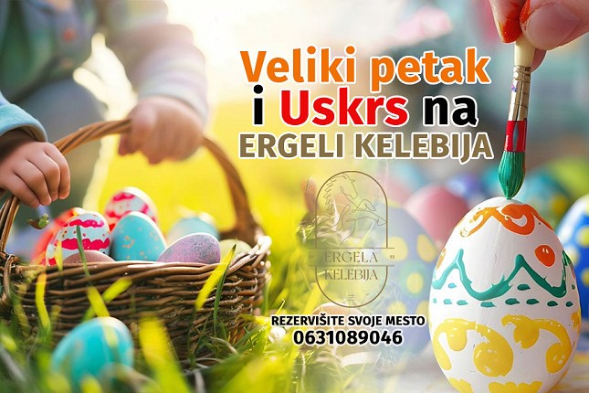 Uskršnji praznici na Ergeli Kelebija u znaku boja, radosti i igre