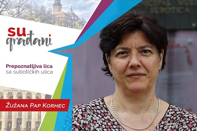 SUgrađani: Žužana Korhec Pap -  "Radi svoj posao kao da se moliš!"