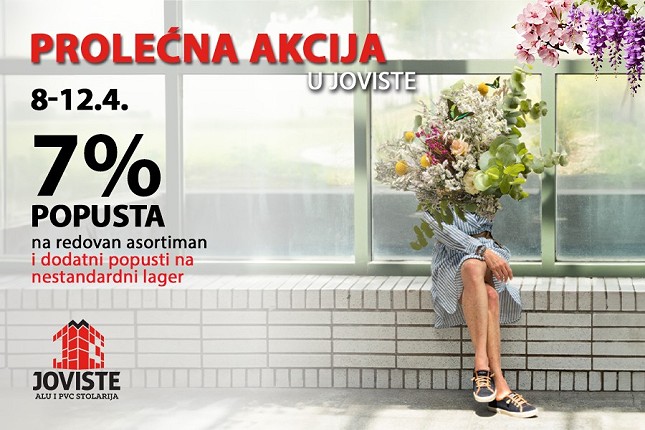 Prolećna akcija na PVC i ALU stolariju u "Jovistu" od 8. do 12. aprila