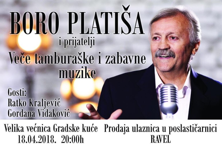Koncert: Boro Platiša i prijatelji - Veče tamburaške i zabavne muzike