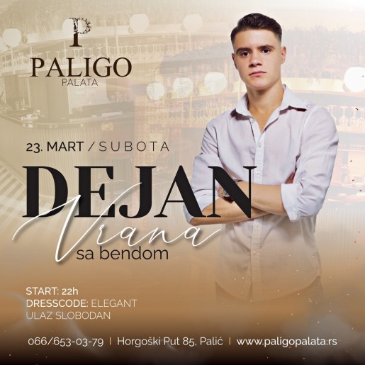 Dejan Vrana u Paligo Palati!