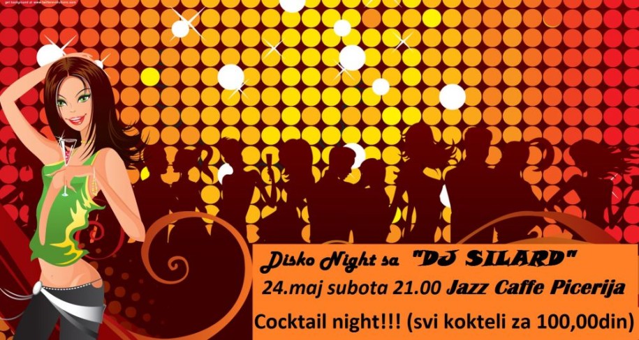 Disco and cocktail night sa DJ Silard