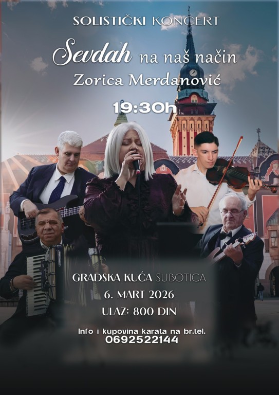 Solistički koncert  Zorice Merdanović pod nazivom "Sevdah na naš način"