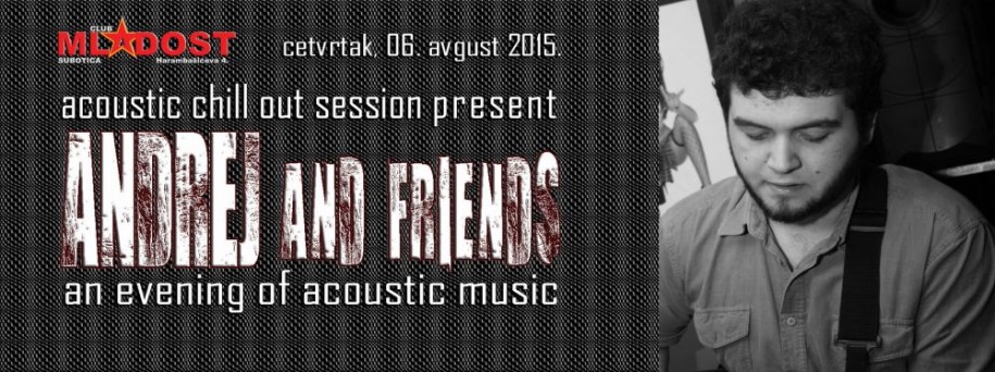 ANDREJ & friends /an evening of relaxation music/