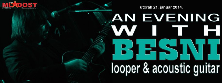 Besni (an evening with looper & acoustic guitar)