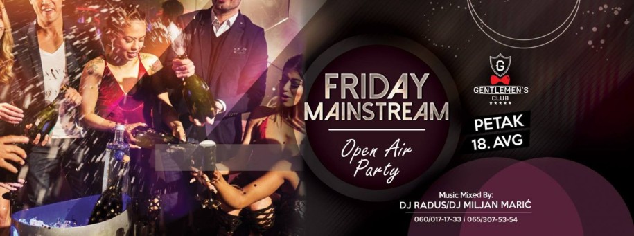 Friday Mainstream