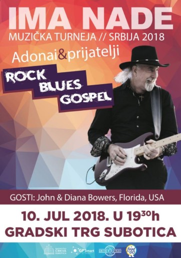 Muzička turneja 2018 "Adonai & prijatelji - Ima nade"