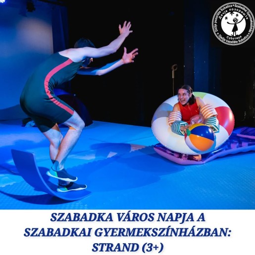 Szabadka Város napja a Szabadkai Gyermekszínházban: Előadás gyerekeknek STRAND
