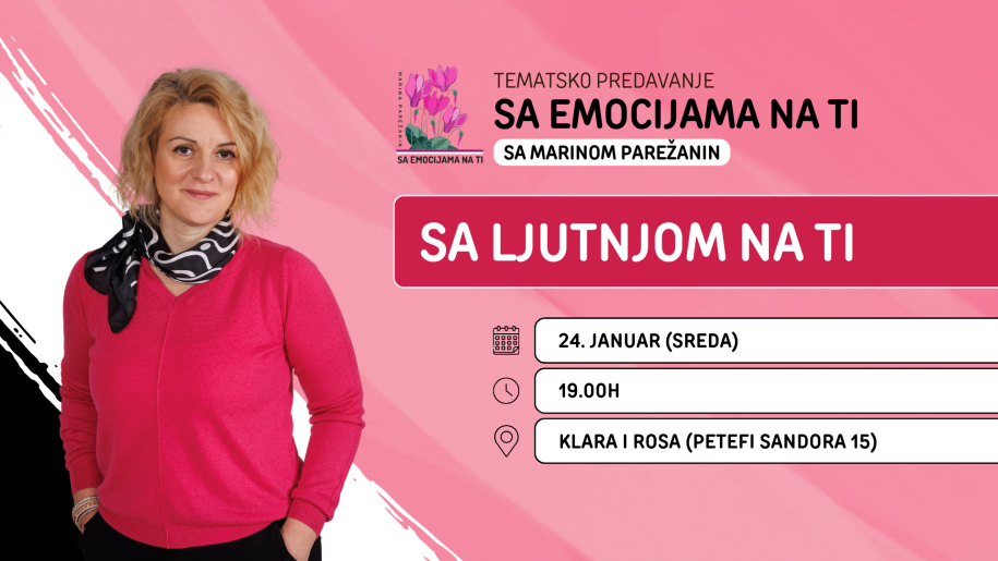 Predavanje: Sa emocijama na Ti - Ljutnja