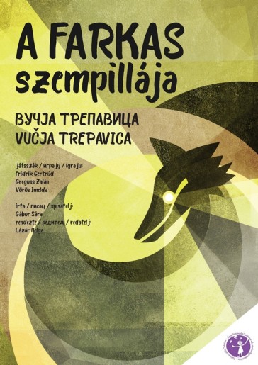 Dečja predstava: Vučja trepavica - Premijera