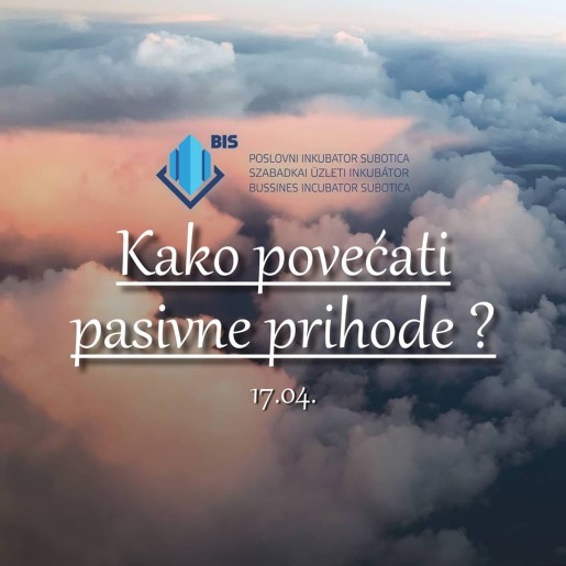 Predavanje: Kako povećati pasivne prihode?