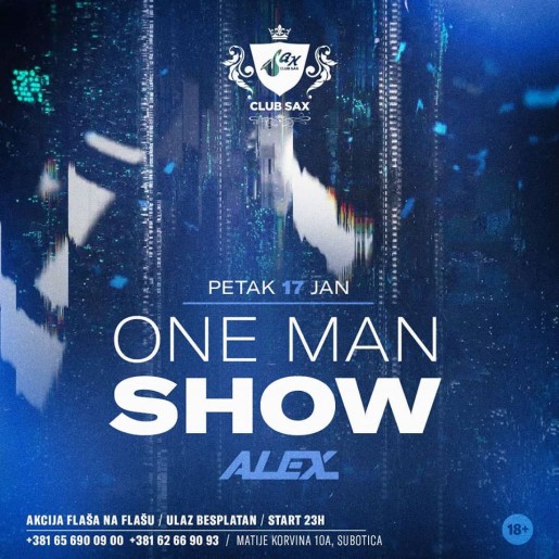 One man show