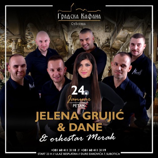 Jelena Grujić, Dane & orkestar Merak