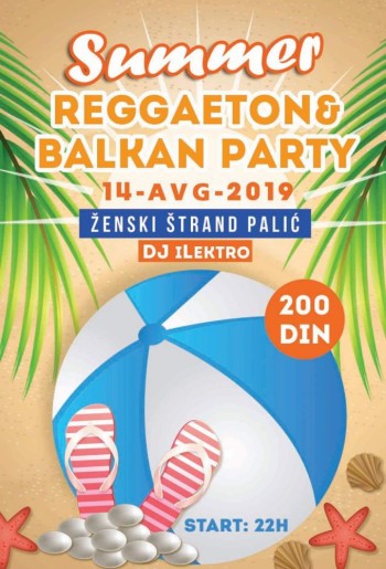 Summer Reggaeton - Balkan party No.2