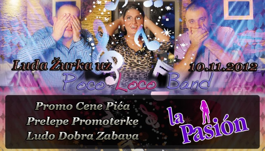 Poco Loco crazy night