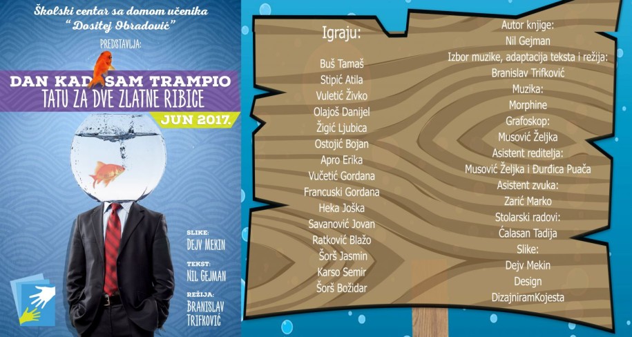 Predstava: Dan kad sam trampio tatu za dve zlatne ribice