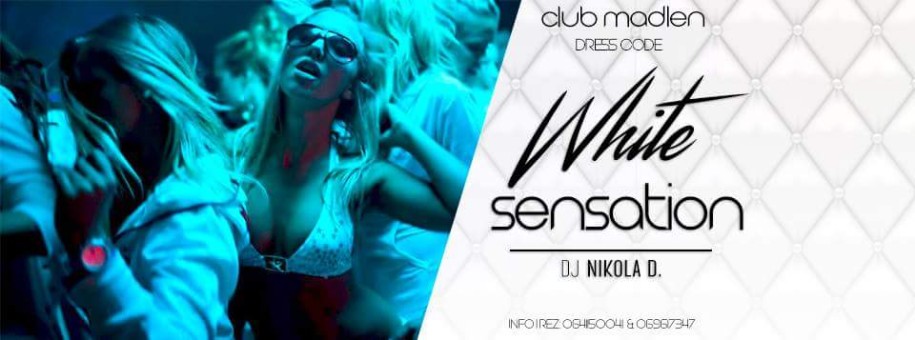 White Sensation at Club Madlen | Petak 12.10