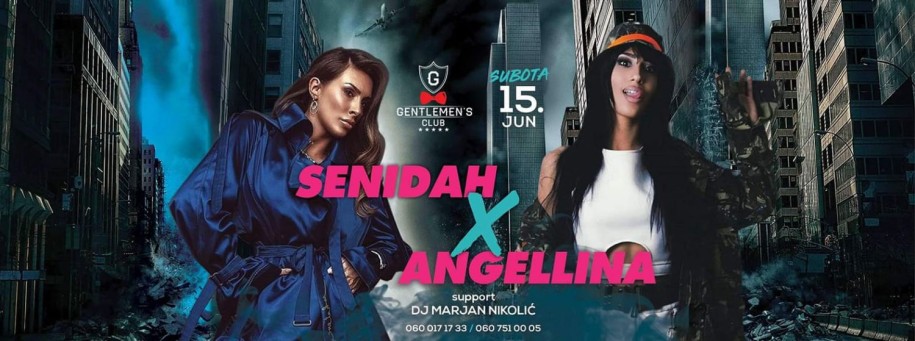 Senidah x Angellina