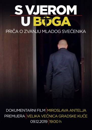 Premijera dokumentarnog filma "S vjerom u Boga"